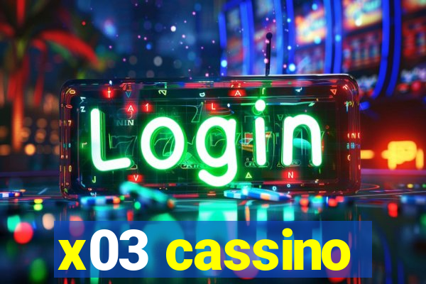 x03 cassino